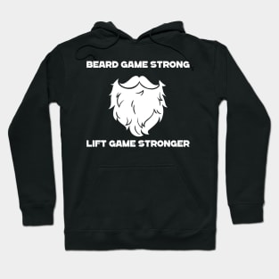 Beard Game Strong Lift Game Stronger Weightlifting Hoodie